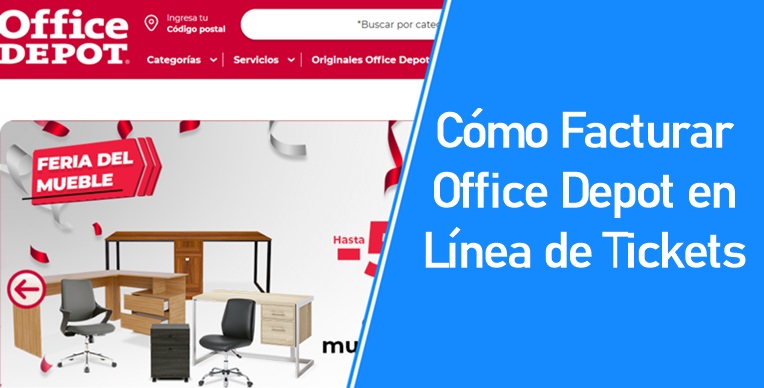 Cómo Facturar Office Depot en Línea de Tickets