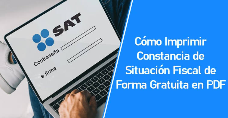 Imprimir Constancia de Situación Fiscal en PDF Imprimir Constancia de Situación Fiscal en PDF